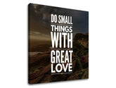 Industriální obraz na plátně s motivem Do small things, obloha, krajina, motivační citát v bílých odstínech, příroda, vhodný do kanceláře | Motivační obraz na stěnu Do small things_001 – produkt