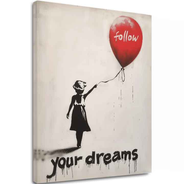 Obraz zachycuje siluetu dívky držící červený balónek s nápisem „follow“ a textem „your dreams“ ve spodní části, na světlém pozadí Papilora.