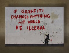 Obraz s graffiti krysou a nápisem 'IF GRAFFITI CHANGED ANYTHING IT WOULD BE ILLEGAL' na popraskané zdi, s viditelným dřevěným rámem, Papilora.