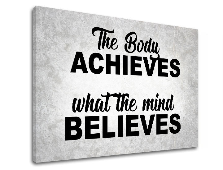 Detailní náhled kompozice s motivačním citátem „The Body Achieves What The Mind Believes“ Papilora.