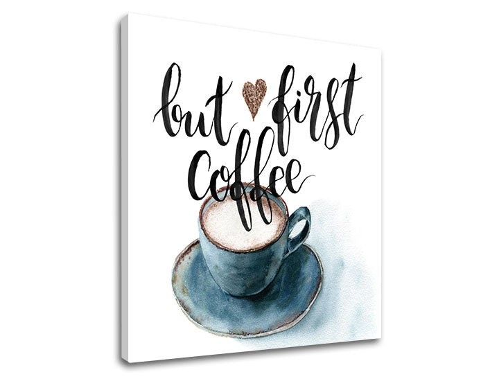 Moderní obraz s motivem šálek kávy v bílo-hnědých odstínech | Obraz na stěnu s textom But first coffee – náhled